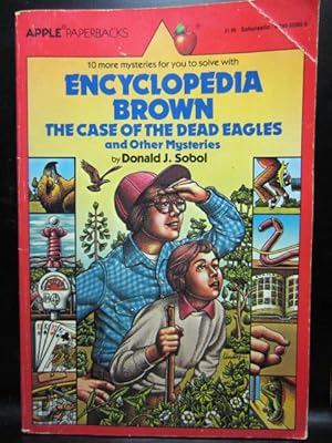 Seller image for THE CASE OF THE DEAD EAGLES AND OTHER MYSTERIES - Encyclopedia Brown 12 for sale by The Book Abyss