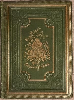 Bild des Verkufers fr Die bezauberte Rose. Romantisches Gedicht in drei Gesngen. zum Verkauf von Antiquariat Johann Forster