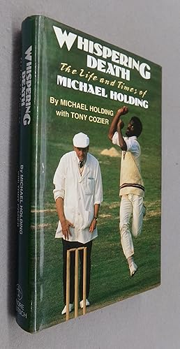 Imagen del vendedor de Whispering Death, The Life and Times of Michael Holdiing a la venta por Baggins Book Bazaar Ltd