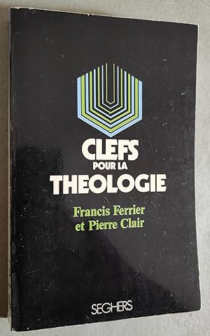 Seller image for Clefs pour la thologie. for sale by Librairie Pique-Puces