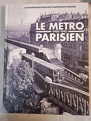 Le métro parisien 1900-1945