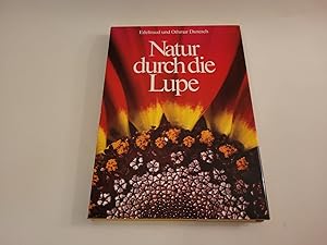 Natur durch die Lupe.