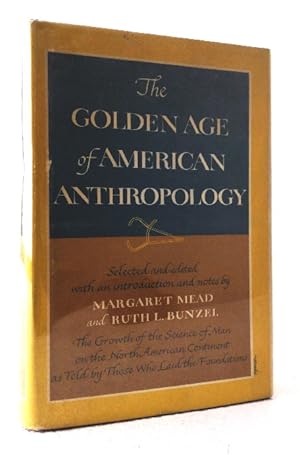 The Golden Age of American Anthropology