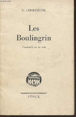 Bild des Verkufers fr Les boulingrin- Vaudeville en un acte zum Verkauf von Le-Livre