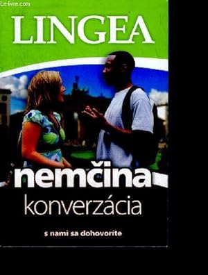 Seller image for Nemcina konverzacia s nami sa dohovorite - conersation en allemand - slovaque for sale by Le-Livre
