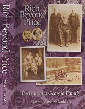 Rich Beyond Price Portrait of a Georgia Family