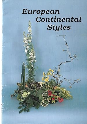 European Continental Styles. Flower Arranging