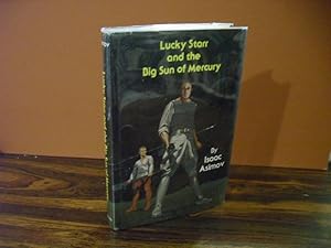 Imagen del vendedor de Lucky Starr and the Big Sun of Mercury (Lucky Starr Series) a la venta por THE USUAL SUSPECTS (IOBA)