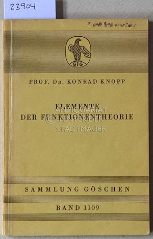 Elemente der Funktionentheorie. [= Sammlung Göschen, Bd. 1109]