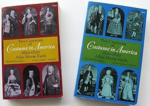 Two Centuries of Costume in America 1620-1820 (in two volumes)