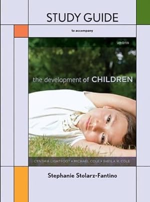 Bild des Verkufers fr Study Guide for The Development of Children zum Verkauf von WeBuyBooks