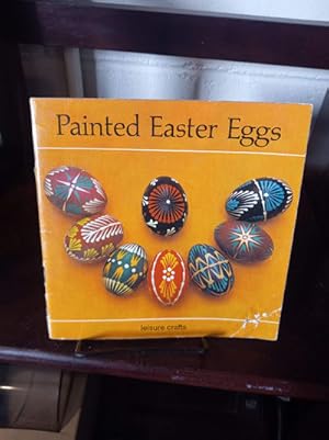 Image du vendeur pour Painted Easter Eggs mis en vente par Stone Soup Books Inc