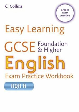 Seller image for Easy Learning GCSE English Exam Practice Workbook for AQA A: Foundation and Higher for sale by WeBuyBooks