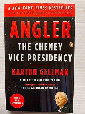 Seller image for Angler: The Cheney Vice Presidency for sale by Jake's Place Books