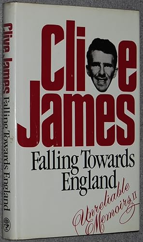 Seller image for Falling Towards England : Unreliable Memoirs Continued for sale by Springhead Books