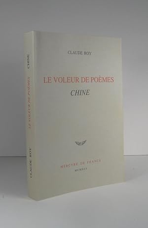 Le Voleur de poèmes. Chine