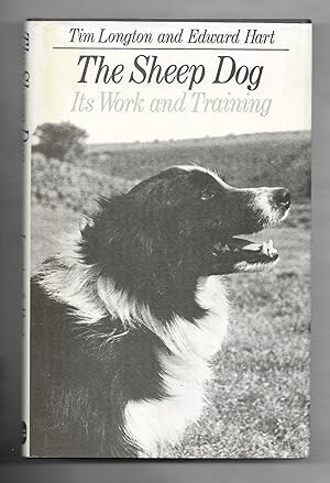 Seller image for The Sheep Dog; Its Work and Training for sale by Gyre & Gimble