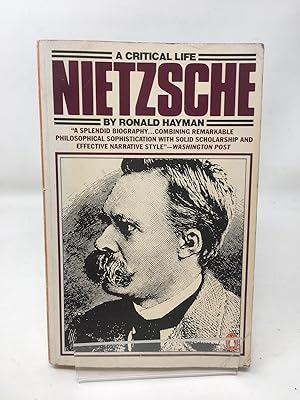 Seller image for Nietzsche: A Critical Life for sale by Cambridge Recycled Books