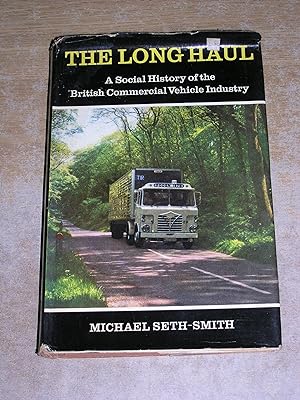 The long haul: A social history of the British commercial vehicle industry