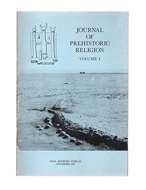 JOURNAL OF PREHISTORIC RELIGION, Volume 1.