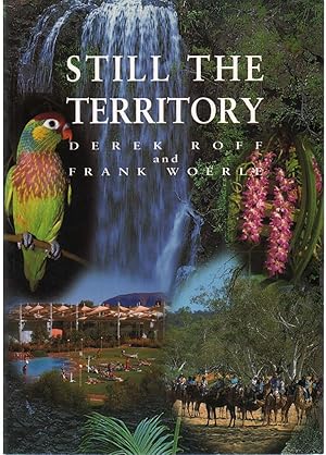 Seller image for STILL THE TERRITORY for sale by The Avocado Pit