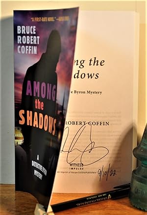 Seller image for Among the Shadows: A Detective Byron Mystery #1 **SIGNED** for sale by Longs Peak Book Company