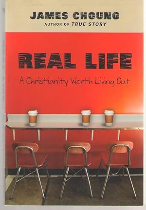 Bild des Verkufers fr Real Life A Christianity Worth Living Out zum Verkauf von Dan Glaeser Books