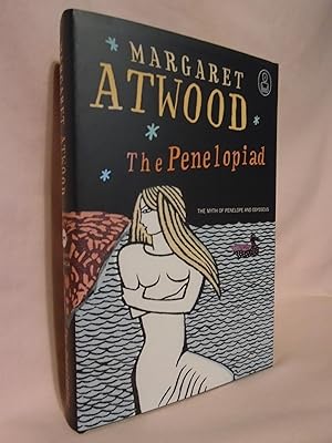 Seller image for THE PENELOPIAD for sale by Robert Gavora, Fine & Rare Books, ABAA