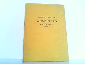 Seller image for Tannenberg - wie es wirklich war. for sale by Antiquariat Ehbrecht - Preis inkl. MwSt.