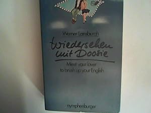 Bild des Verkufers fr Wiedersehen mit Doosie. Meet your lover to brush up your English zum Verkauf von ANTIQUARIAT FRDEBUCH Inh.Michael Simon