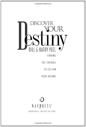 Image du vendeur pour Discover Your Destiny: Finding the Courage to Follow Your Dreams mis en vente par WeBuyBooks