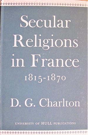 Seller image for Secular Religions in France 1815-1870 for sale by Ken Jackson
