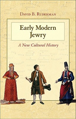 Imagen del vendedor de Early Modern Jewry: A New Cultural History (Paperback or Softback) a la venta por BargainBookStores