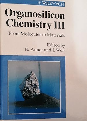 Immagine del venditore per Organosilicon Chemistry. From Molecules to Materials venduto da Buchhandlung Loken-Books
