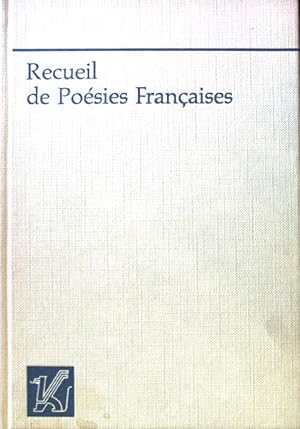 Bild des Verkufers fr Recueil de Poesies Francaises; Franzsische Ausgabe 311; zum Verkauf von books4less (Versandantiquariat Petra Gros GmbH & Co. KG)