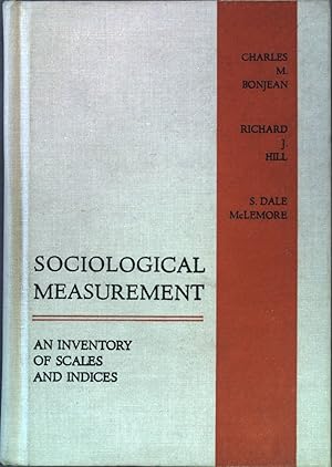 Seller image for Sociological Measurement: An Inventory of scales and indices for sale by books4less (Versandantiquariat Petra Gros GmbH & Co. KG)