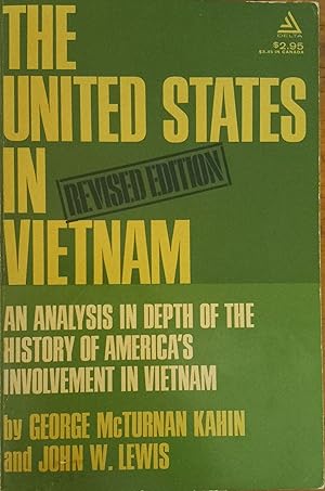 Image du vendeur pour The United States in Vietnam: An Analysis in Depth of the History of Anerica's Involvement in Vietnam (Revised Edition) mis en vente par The Book House, Inc.  - St. Louis