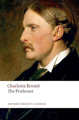 Seller image for The Professor (Oxford World's Classics) for sale by WeBuyBooks
