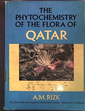 Bild des Verkufers fr The Phytochemistry of the Flora of Qatar zum Verkauf von books4less (Versandantiquariat Petra Gros GmbH & Co. KG)