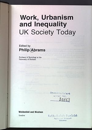 Imagen del vendedor de Work, Urbanism and Inequality: United Kingdom Society Today a la venta por books4less (Versandantiquariat Petra Gros GmbH & Co. KG)