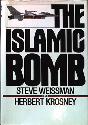 Seller image for The Islamic Bomb for sale by books4less (Versandantiquariat Petra Gros GmbH & Co. KG)