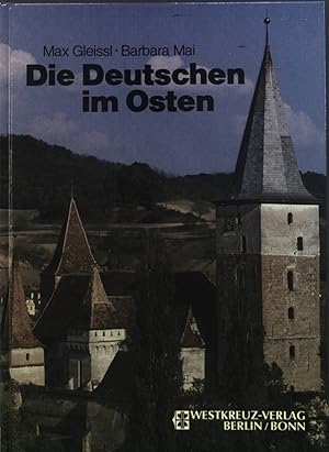 Bild des Verkufers fr Die Deutschen im Osten. zum Verkauf von books4less (Versandantiquariat Petra Gros GmbH & Co. KG)