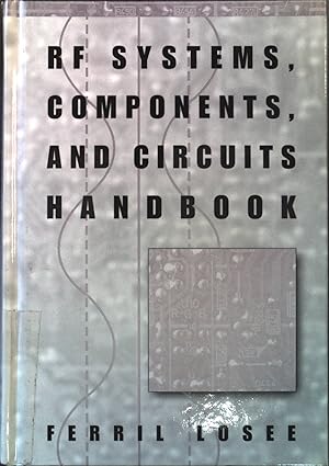 Seller image for RF Systems, Components, and Circuits Handbook Artech House Mobile Communications for sale by books4less (Versandantiquariat Petra Gros GmbH & Co. KG)