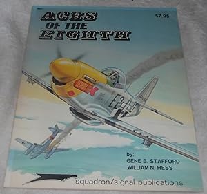 Imagen del vendedor de Aces of the Eighth: Fighter Pilots, Planes & Outfits of the VIII Air Force - Aircraft Specials series (6001) a la venta por Pheonix Books and Collectibles