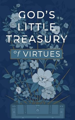 Bild des Verkufers fr God's Little Treasury of Virtues zum Verkauf von AHA-BUCH GmbH