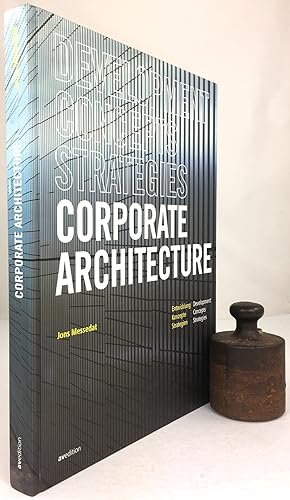 Imagen del vendedor de Corporate Architecture. Entwicklung, Konzepte, Strategien. / Development, concepts, strategies. (Texte in deutscher und englischer Sprache). a la venta por Antiquariat Heiner Henke