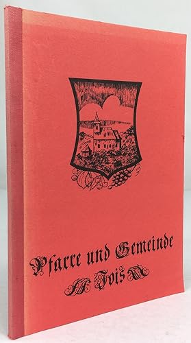 Immagine del venditore per Geschichte der Pfarre und Gemeinde Jois. venduto da Antiquariat Heiner Henke