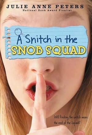 Bild des Verkufers fr A Snitch in the Snob Squad: Number 3 in series zum Verkauf von WeBuyBooks