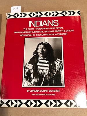 Immagine del venditore per Indians The Great Photographs that Reveal North American Indian Life, 1847 - 1929. venduto da Carydale Books