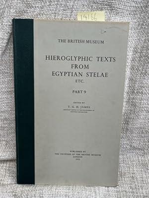 Imagen del vendedor de The British Museum Hieroglyphic Texts From Egyptian Stelae Etc. Part 9. a la venta por Anytime Books